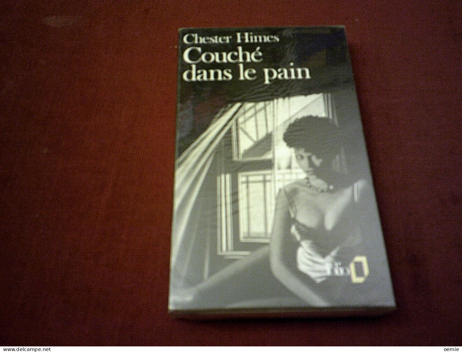 Chester Himes  Couche Dans Le Pain - Griezelroman