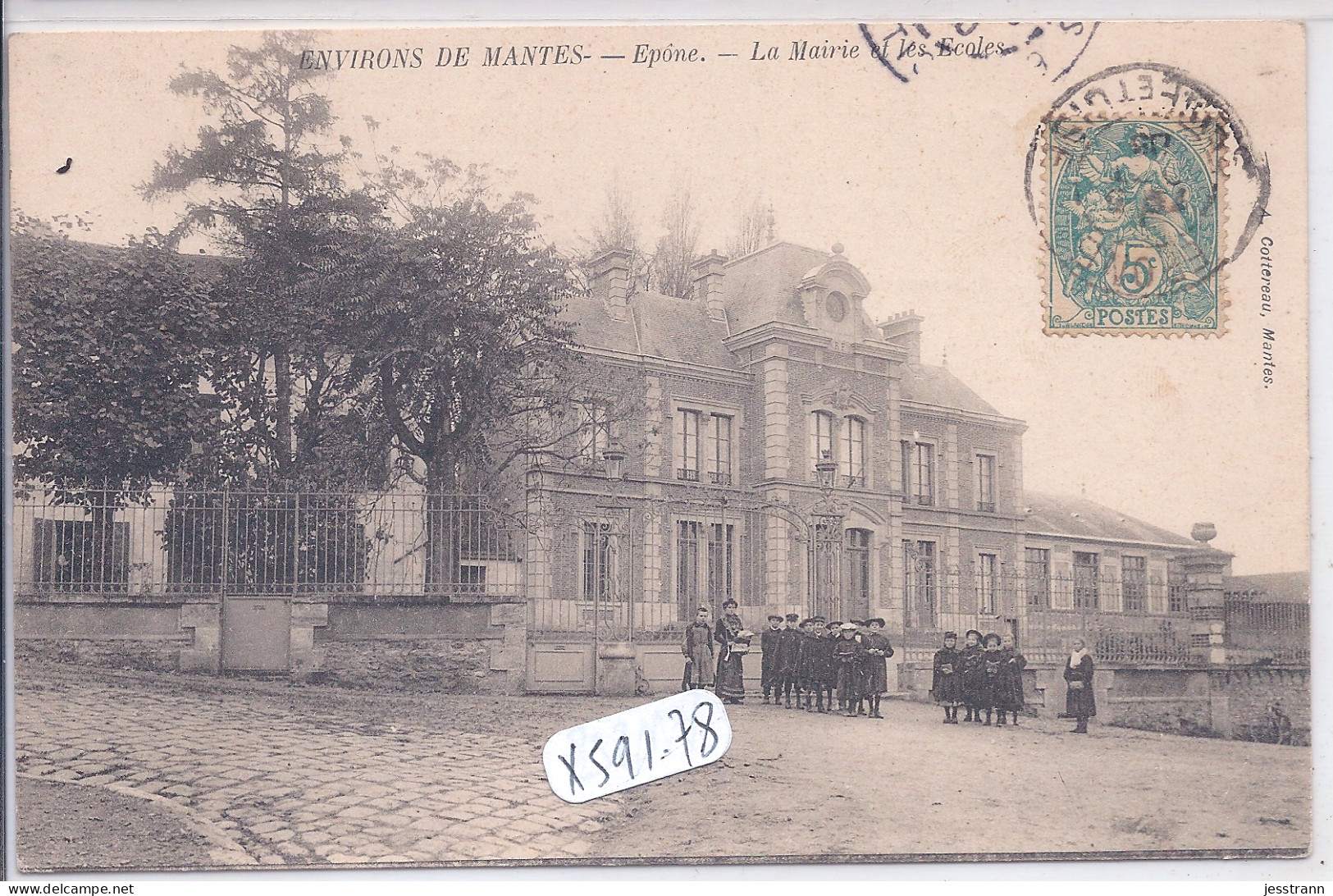 EPONE- LA MAIRIE- LES ECOLES - Epone