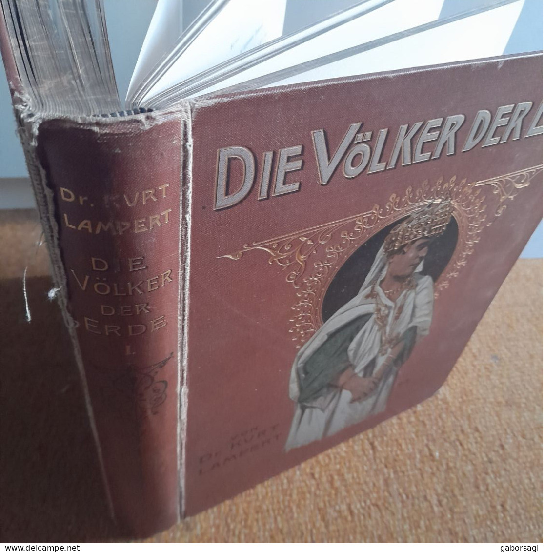 Die Völker Der Erde - Dr.Kurt Lampert - Erster Band - Archäologie