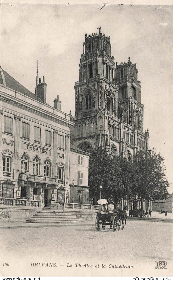 FRANCE - Orléans - Le Théâtre Et La Cathédrale - Carte Postale Ancienne - Orleans