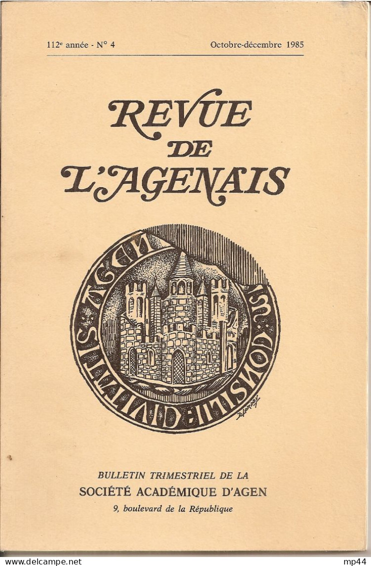 47 Revue De L'Agenais 1985 N°4 - Aquitaine