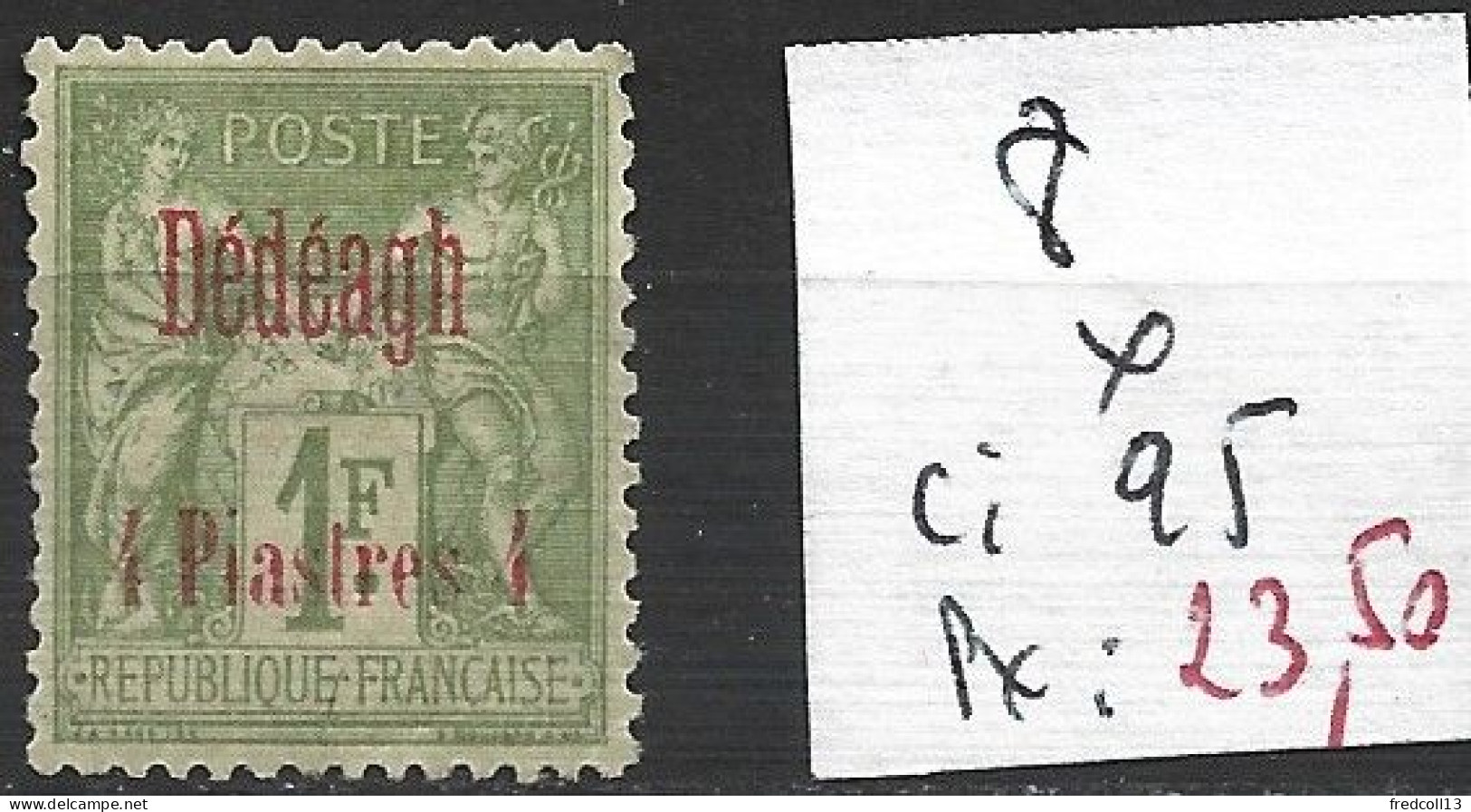 DEDEAGH 8 * Côte 95 € - Unused Stamps