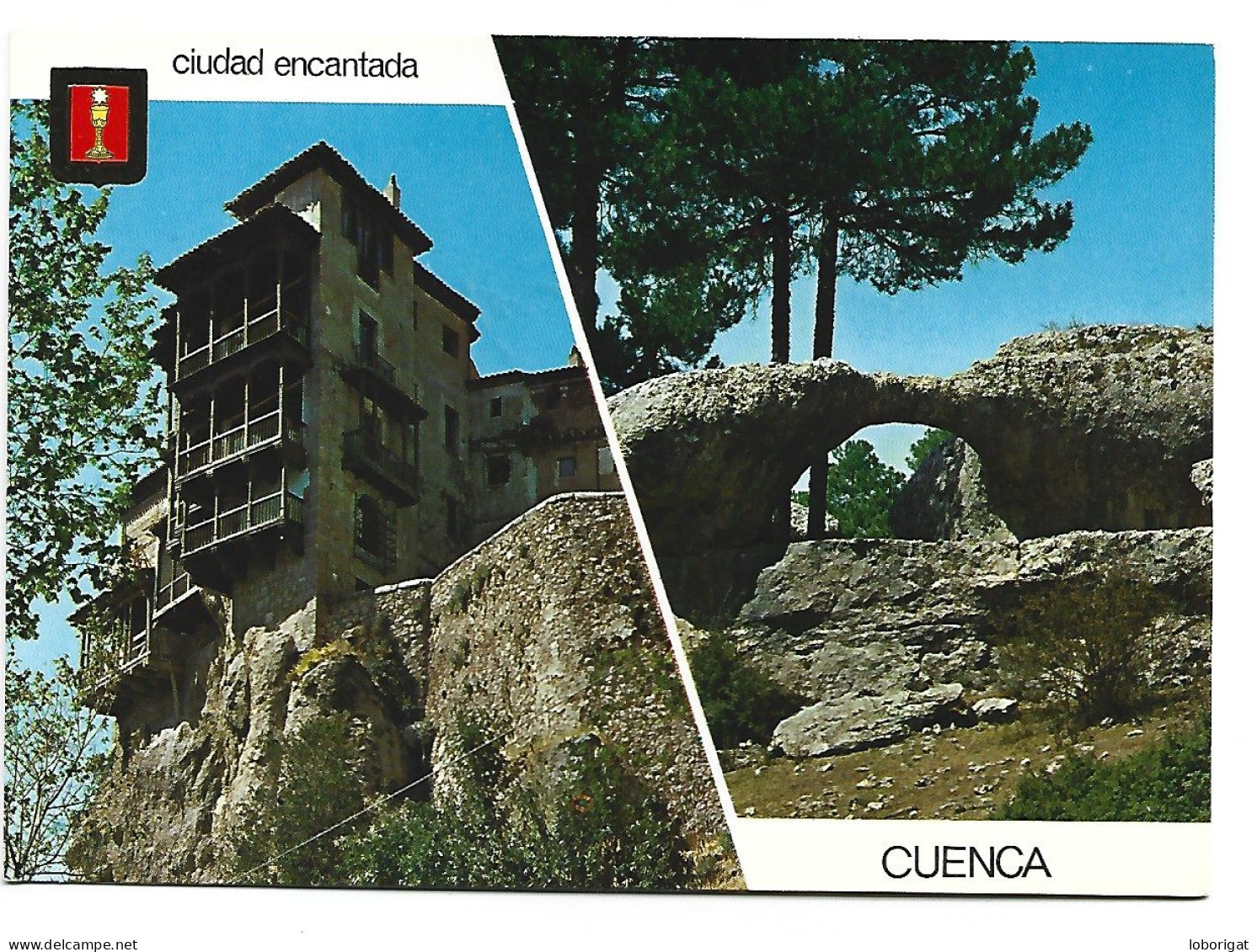 CASAS COLGADAS Y PUENTE ROMANO.-  CIUDAD ENCANTADA - CUENCA.- ( ESPAÑA) - Cuenca