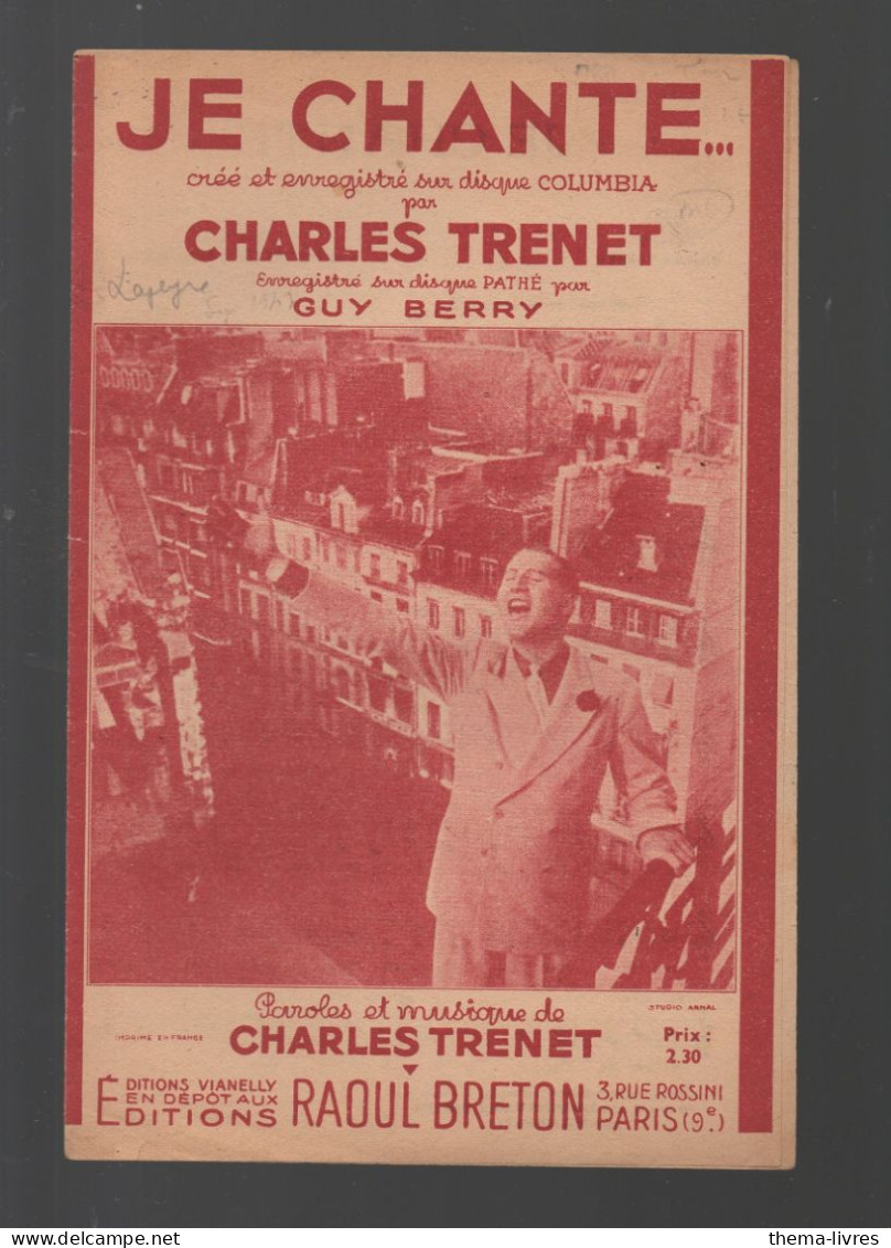 Partition "petit Format" CHARLES TRENET  Je Chante  1937   (M6217 /AF ) - Andere & Zonder Classificatie