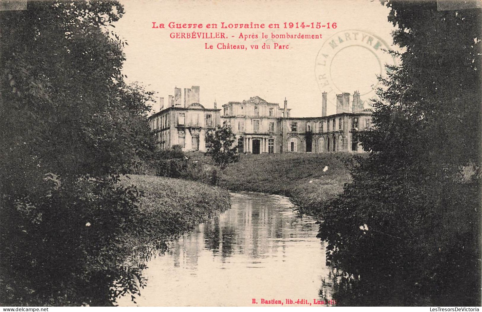 FRANCE - Gerbéviller - Après Le Bombardement - Le Château - Vu Du Parc - Carte Postale Ancienne - Gerbeviller