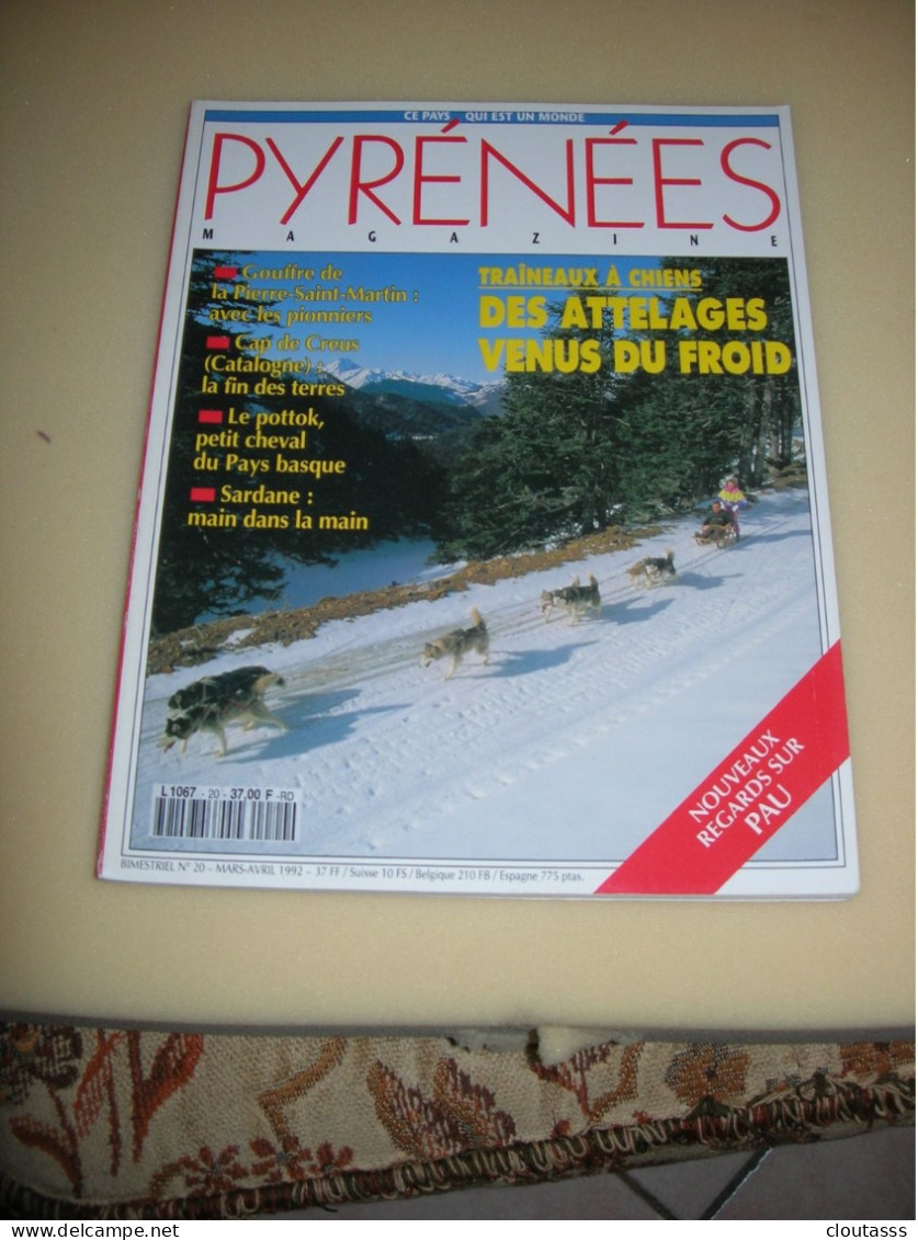 PYRENNEES MAGAZINE) Numéro 20- TRAINEAUX à CHIENS, LA SARDANE, LEON SAUTE-MONTAGNE , RANDO   100 Pages - Tourisme & Régions