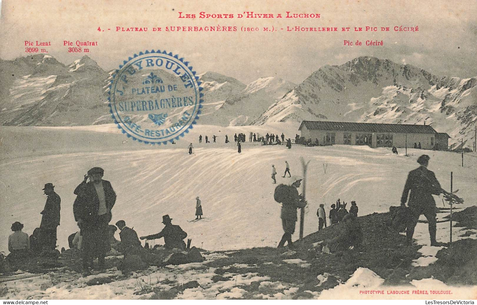 FRANCE - Les Sports D'Hiver à Luchon - Plateau De Superbagnères - L'hotellerie Et Le Pic De ... - Carte Postale Ancienne - Luchon