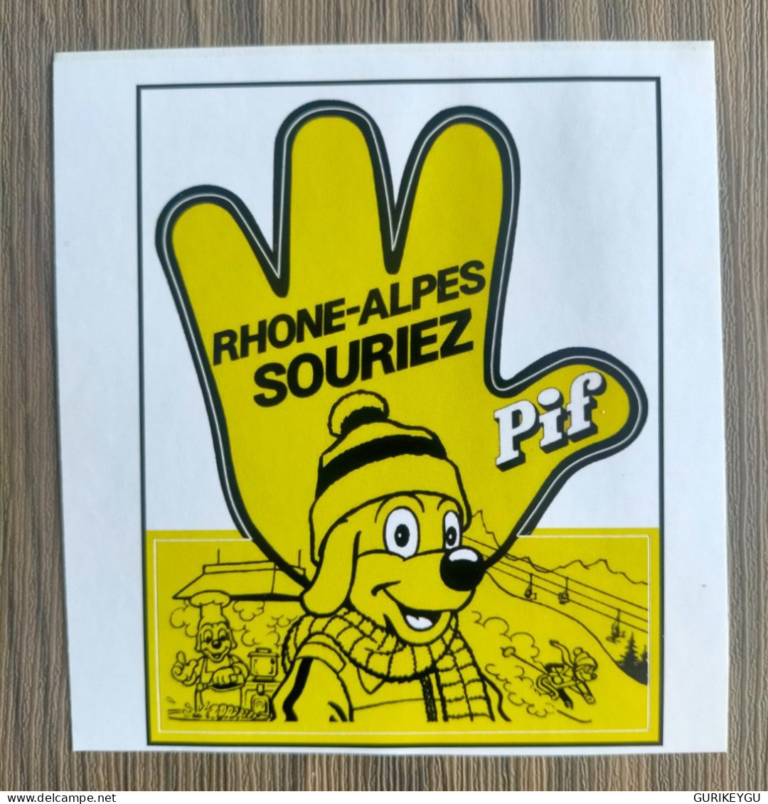 Autocollant Stickers NEUF Pif Gadget  RHONE ALPES Souriez - Pif & Hercule