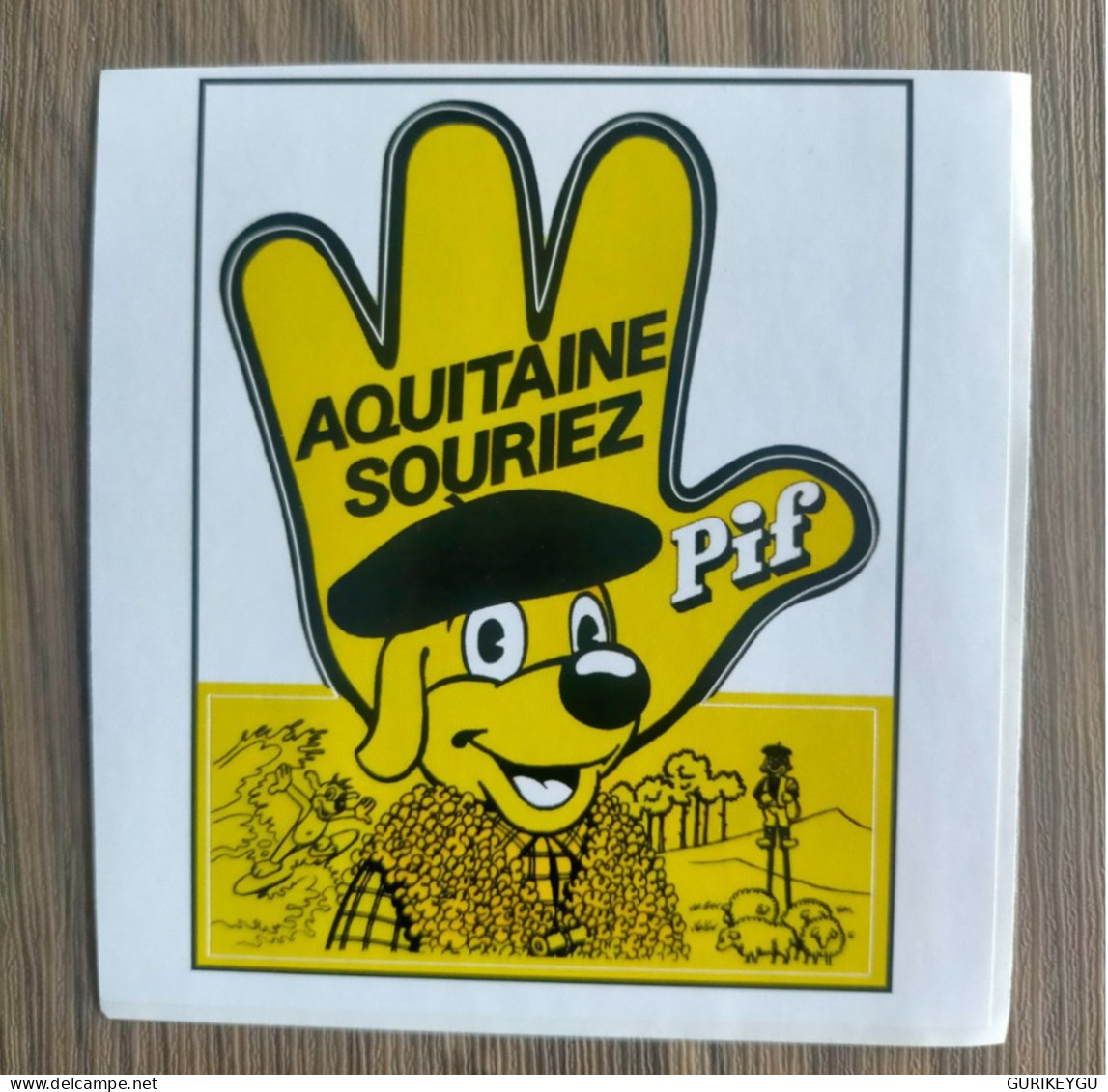 Autocollant Stickers NEUF Pif Gadget  AQUITAINE Souriez - Pif & Hercule