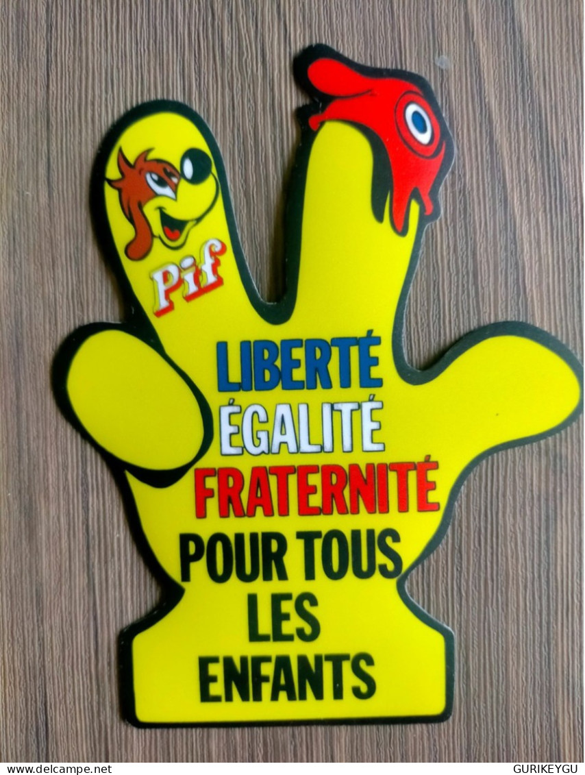 MAGNETTE  Aimant NEUF Pif Gadget Main Liberté égalité Fraternité Pour Tous Les Enfants Bonnet Phrygien - Pif & Hercule