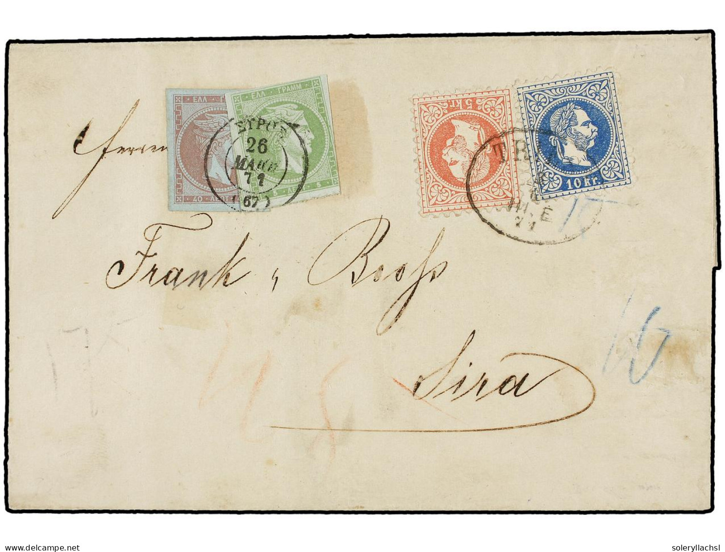 AUSTRIA. 1871. Cover From TRIESTE To SYROS, Greece Franked By 1867 5 Kr. Red And 10 Kr. Blue Tied By Oval TRIESTE Datest - Sonstige & Ohne Zuordnung