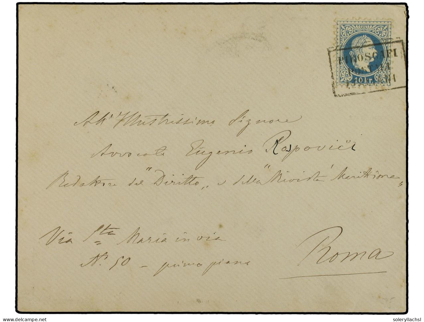 AUSTRIA. 1881. Envelope To Rome, Provenance Unknown But From The Levant, Franked Austrian 10kr. Tied By Boxed Piroscafi/ - Other & Unclassified