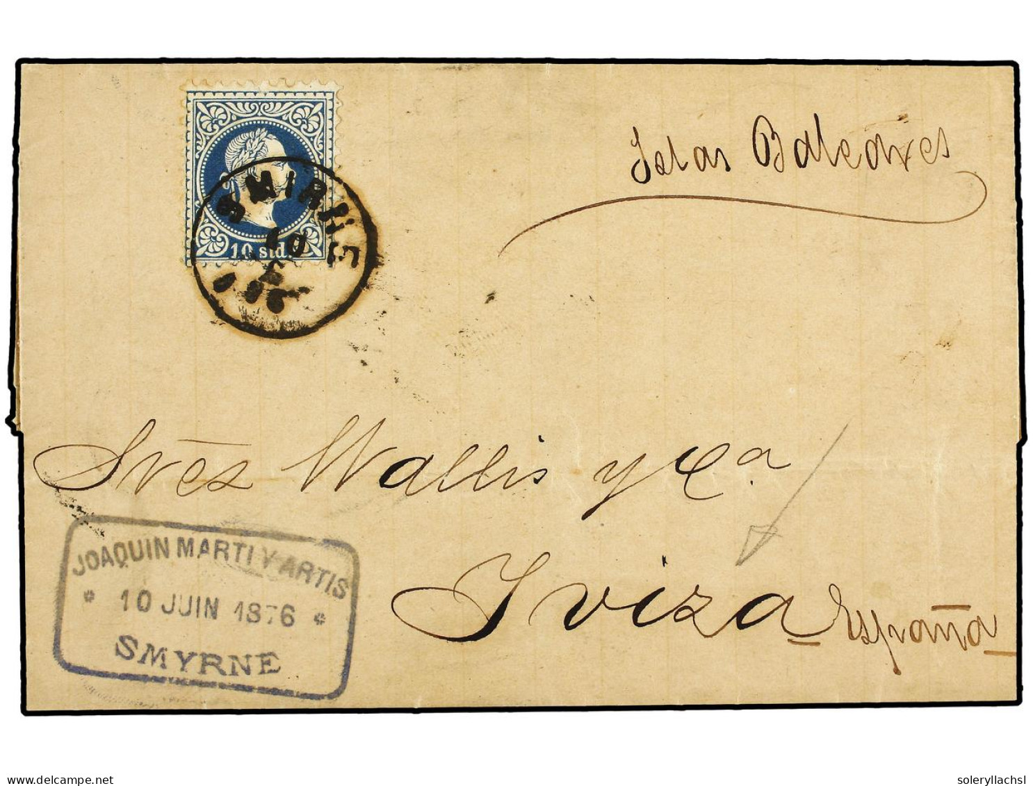 LEVANTE: CORREO AUSTRIACO. 1876 [June 10]. Entire Letter From Smyrna To IBIZA, Franked By Single 1876 10s Deep Blue Tied - Other & Unclassified