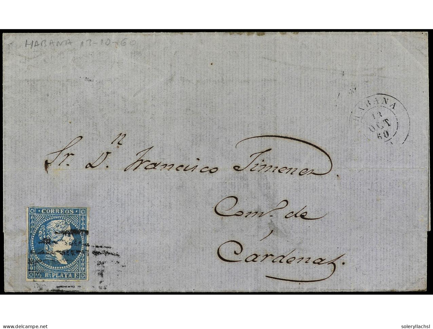 CUBA. 1860. HABANA A CARDENAS. 1/2 Real Azul FALSO POSTAL (Graus Tipo III, Guerra Tipo II Subtipo A). Ant.7F. - Andere & Zonder Classificatie