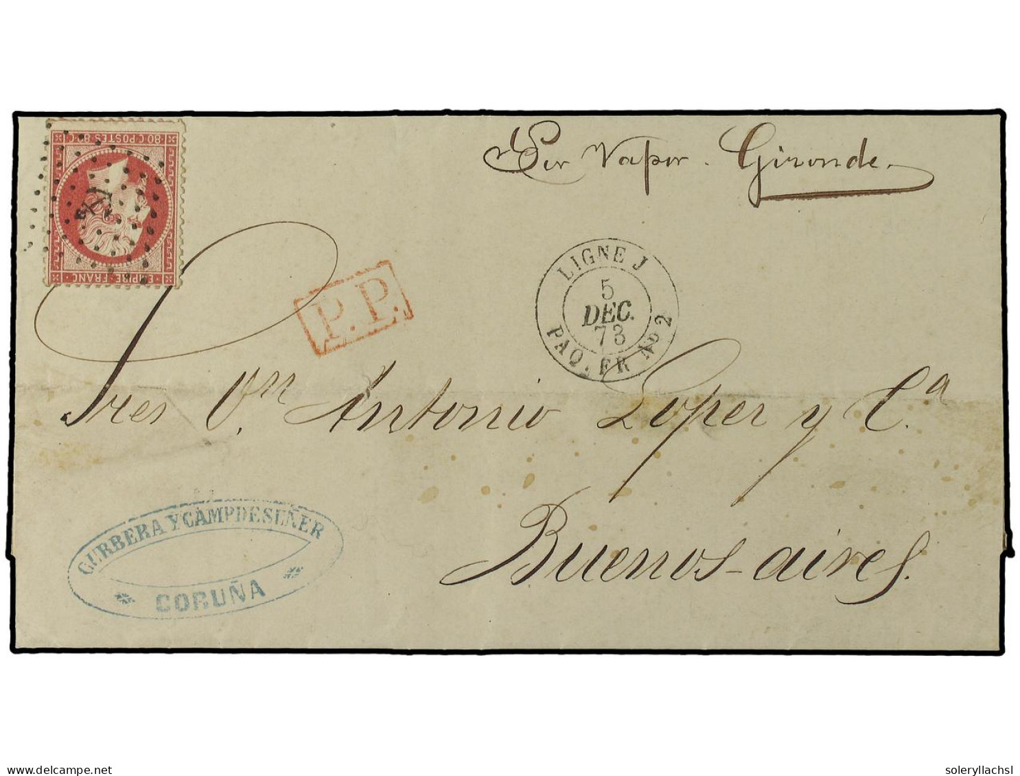 FRANCIA. 1873 (6-Diciembre). CORUÑA A BUENOS AIRES. Carta Circulada Por El Buque Francés 'Gironde' Y Embarcada Directame - Other & Unclassified