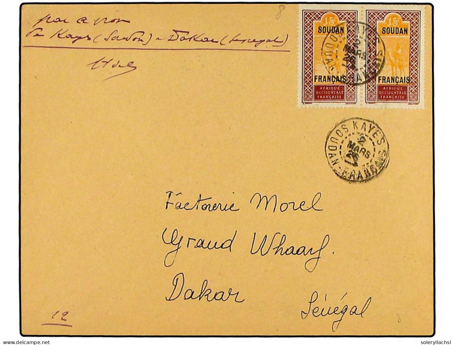 SUDAN. 1926 (2-III). VUELO Especial KAYES (Sudan)-DAKAR (Senegal). Carta Con Franqueo De 15 Cts. (2) Con Firma Del Pilot - Sonstige & Ohne Zuordnung