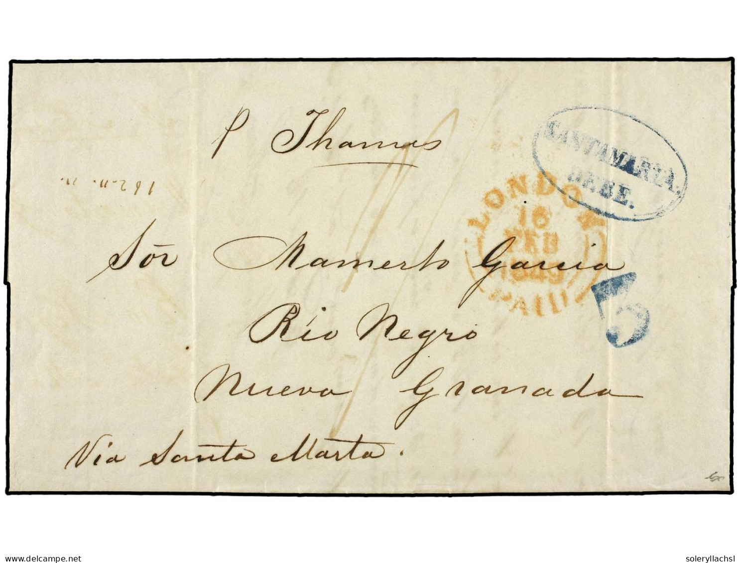 GRAN BRETAÑA. 1849 (Feb. 16). Prepaid Entire Letter To RIO NEGRO (Nueva Granada), Endorsed 'per Thames', From LONDON Wit - Andere & Zonder Classificatie