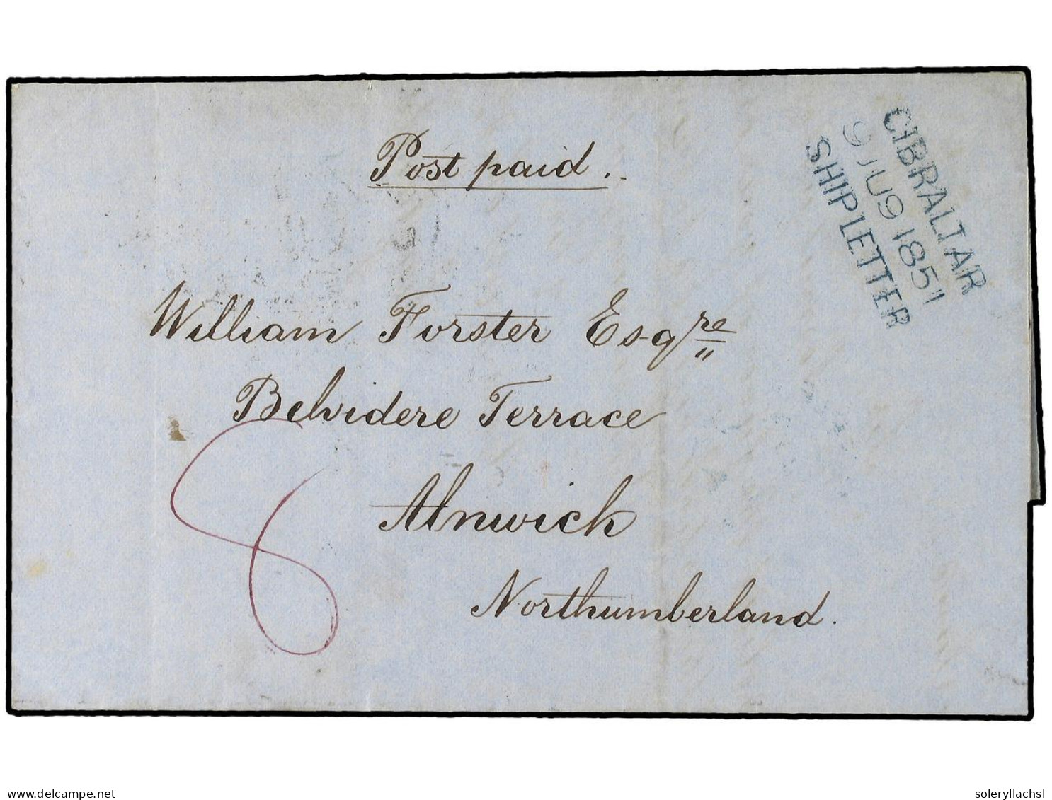 GIBRALTAR. 1851 (June 9). Outer Letter Sheet To Alnwick, Northumberland With Fine Strike Of Three Line Dated 'GIBRALTAR/ - Sonstige & Ohne Zuordnung