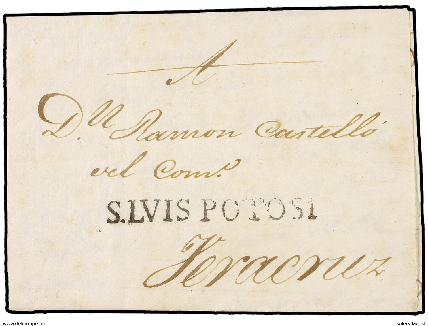 MEXICO. 1820 (17-Mayo). S. LUIS A VERACRUZ. Marca S. LUIS POTOSI (nº 5) En Negro. MAGNÍFICA Y RARA. - Other & Unclassified