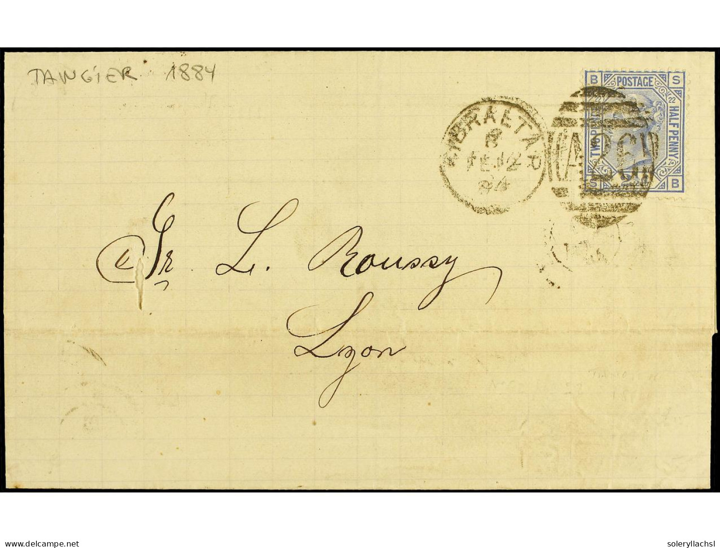 MARRUECOS. 1884 (Feb 11). Outer Letter Sheet From TANGIER, Mailed To LYON With Great Britain 1881 2½d. Ultramarine, Pl.  - Sonstige & Ohne Zuordnung