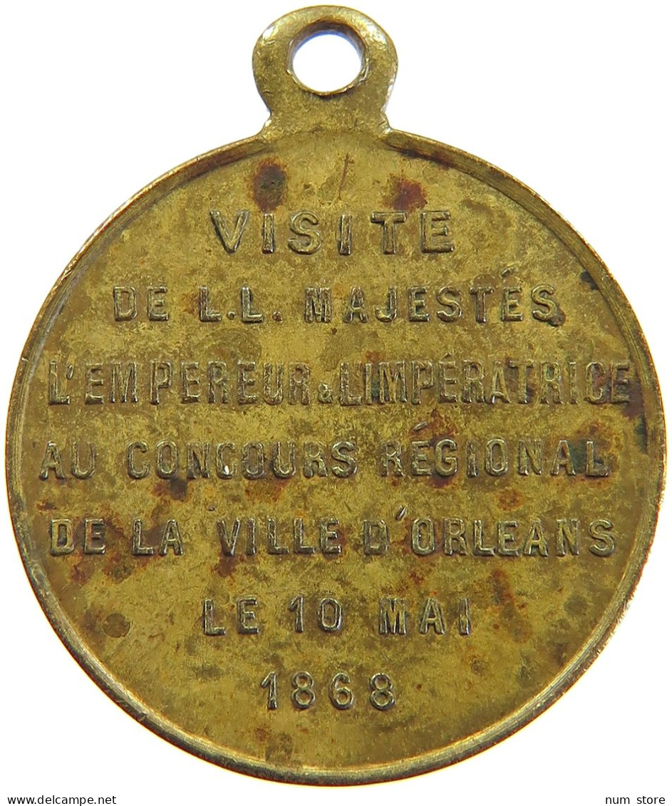 FRANCE MEDAILLE 1868 Napoleon III. (1852-1870) VISITE DE LA VILLE D'ORLEANS #sm05 1057 - Altri & Non Classificati