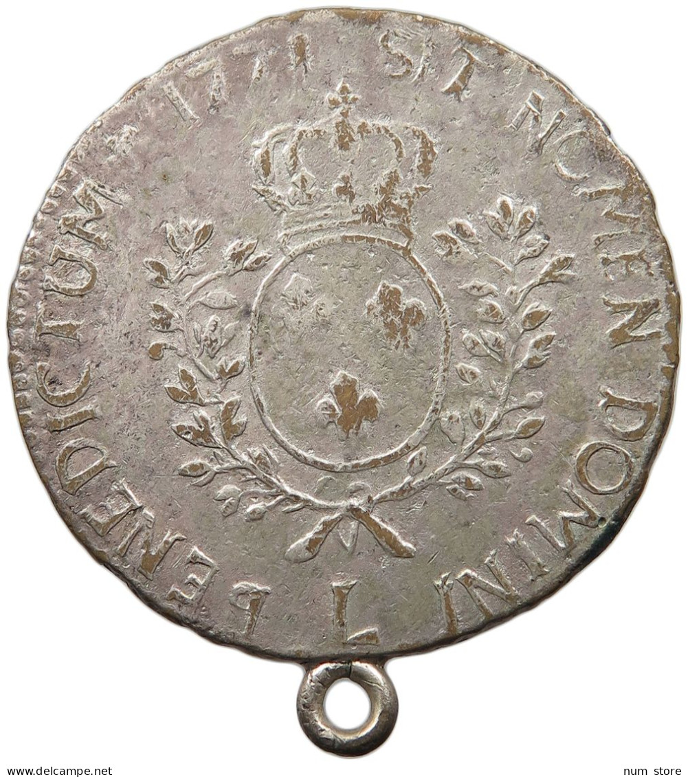 FRANCE ECU 1771 L LOUIS XV. (1715–1774) ZEITGENÖSSISCHE FÄLSCHUNG PERIOD RESTRIKE #t026 0009 - 1715-1774 Ludwig XV. Der Vielgeliebte