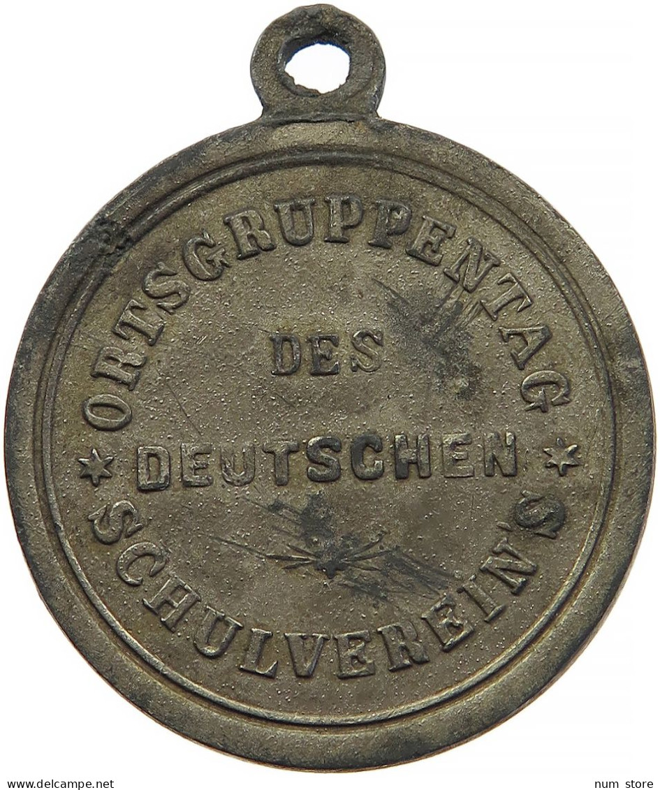 DEUTSCHES REICH MEDAILLE  ORTSGRUPPENTAG DES DEUTSCHEN SCHULVEREIN'S #sm05 1105 - Other & Unclassified