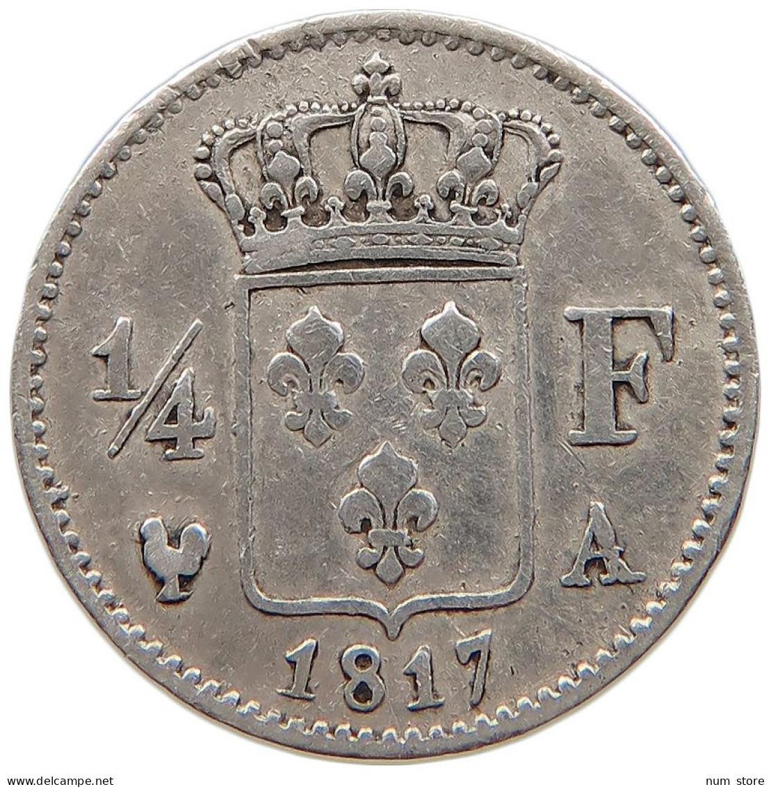 FRANCE 1/4 FRANC 1817 A LOUIS XVIII. (1814, 1815-1824) #t022 0417 - 1/4 Franc