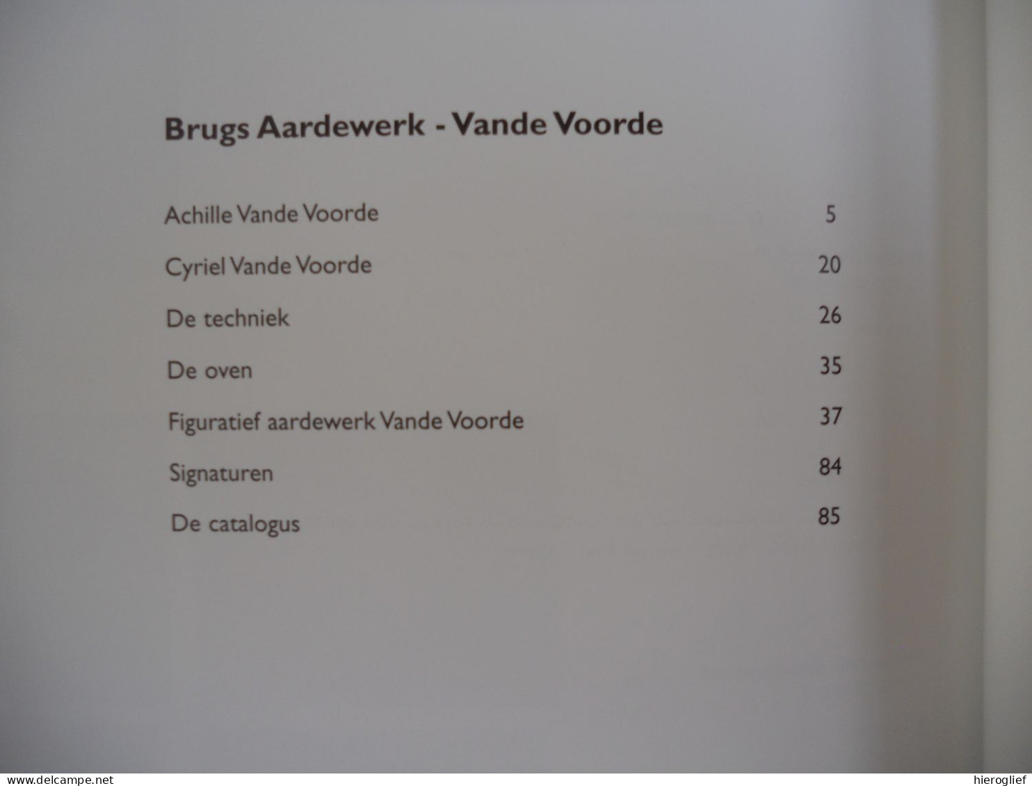 Brugs Aardewerk Vande Voorde - Door Logghe Verhelle Coenye 2001 / Poterie Flamande Vlaams Brugge Vandevoorde Vlaanderen - Sonstige & Ohne Zuordnung