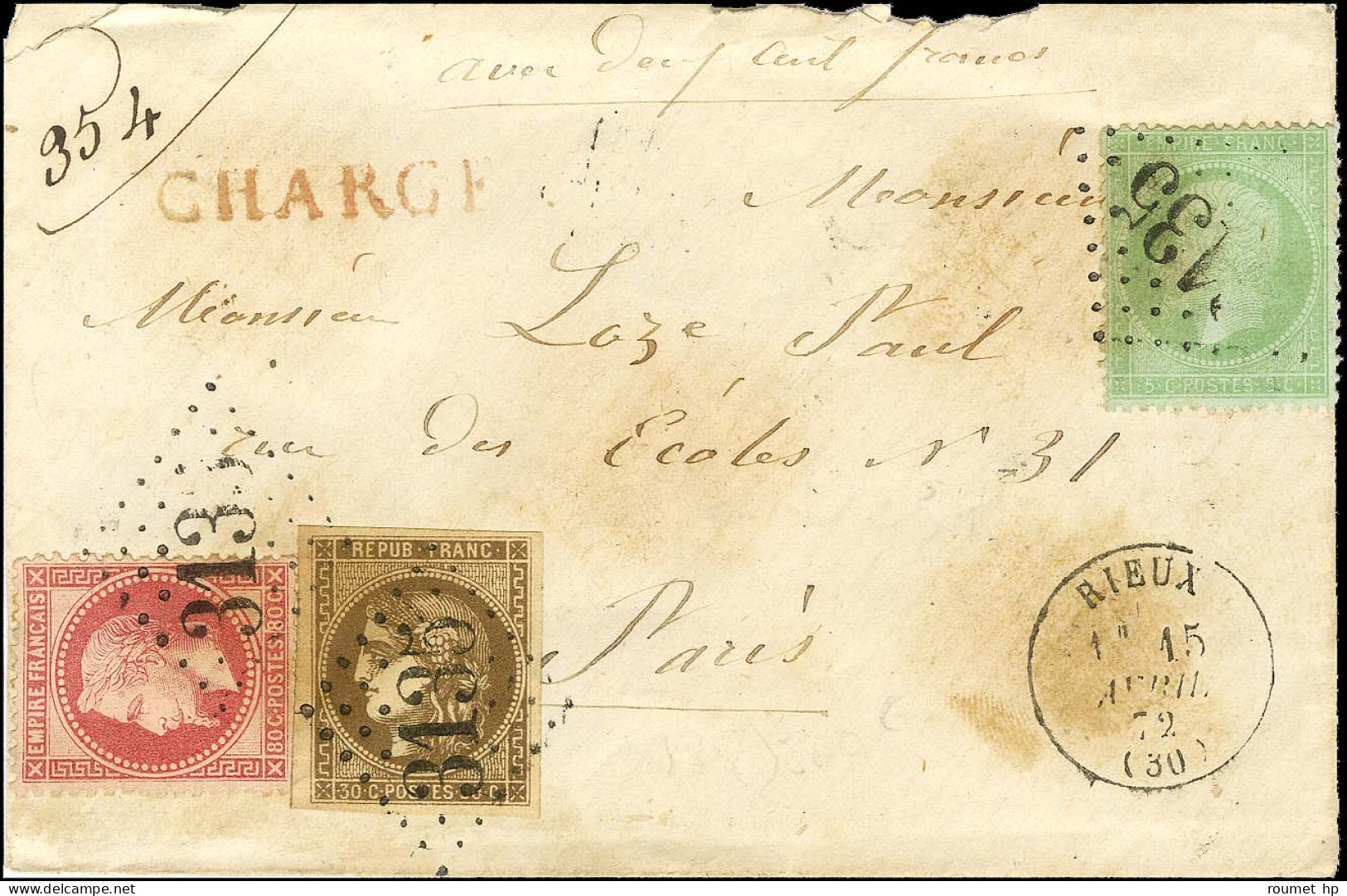 GC 3135 / N° 20 + 32 + 47 Très Belles Marges Càd T 16 RIEUX (30) Sur Lettre Chargée Pour Paris. 1872. - TB / SUP. - R. - 1870 Uitgave Van Bordeaux