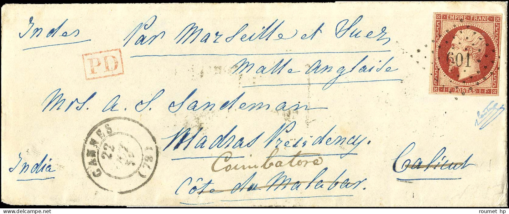 PC 601 / N° 18 Càd T 15 CANNES (78) Sur Lettre Avec Texte Pour Calicut Côte De Malabar, Réexpédiée à Coimbatore. Au Vers - 1849-1876: Klassik