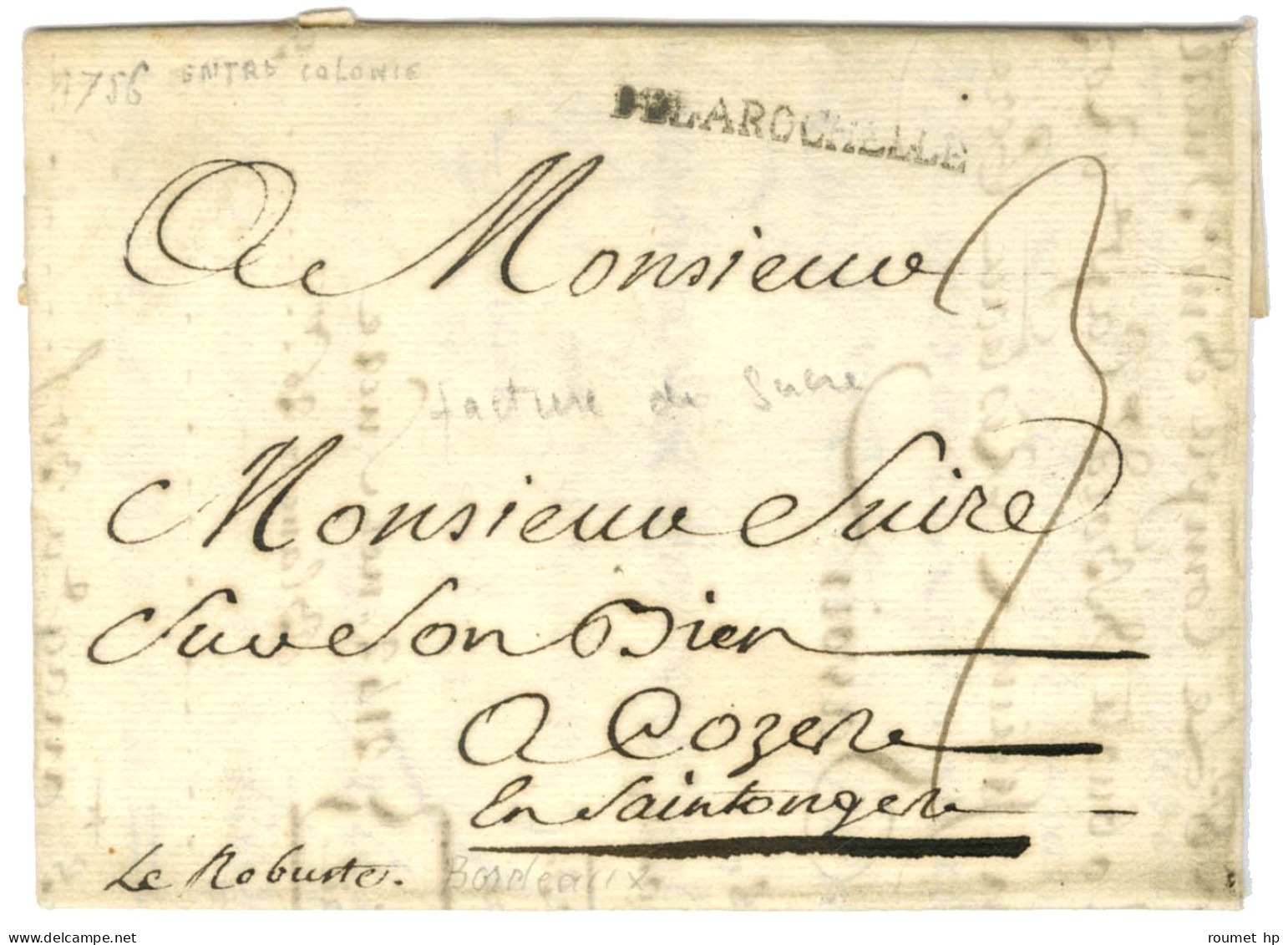 Lettre Avec Texte Daté Du Cap Le 24 Septembre 1756 Pour Cozes En Saintonge. Au Recto, Marque Postale D'entrée DE LA ROCH - Entry Postmarks