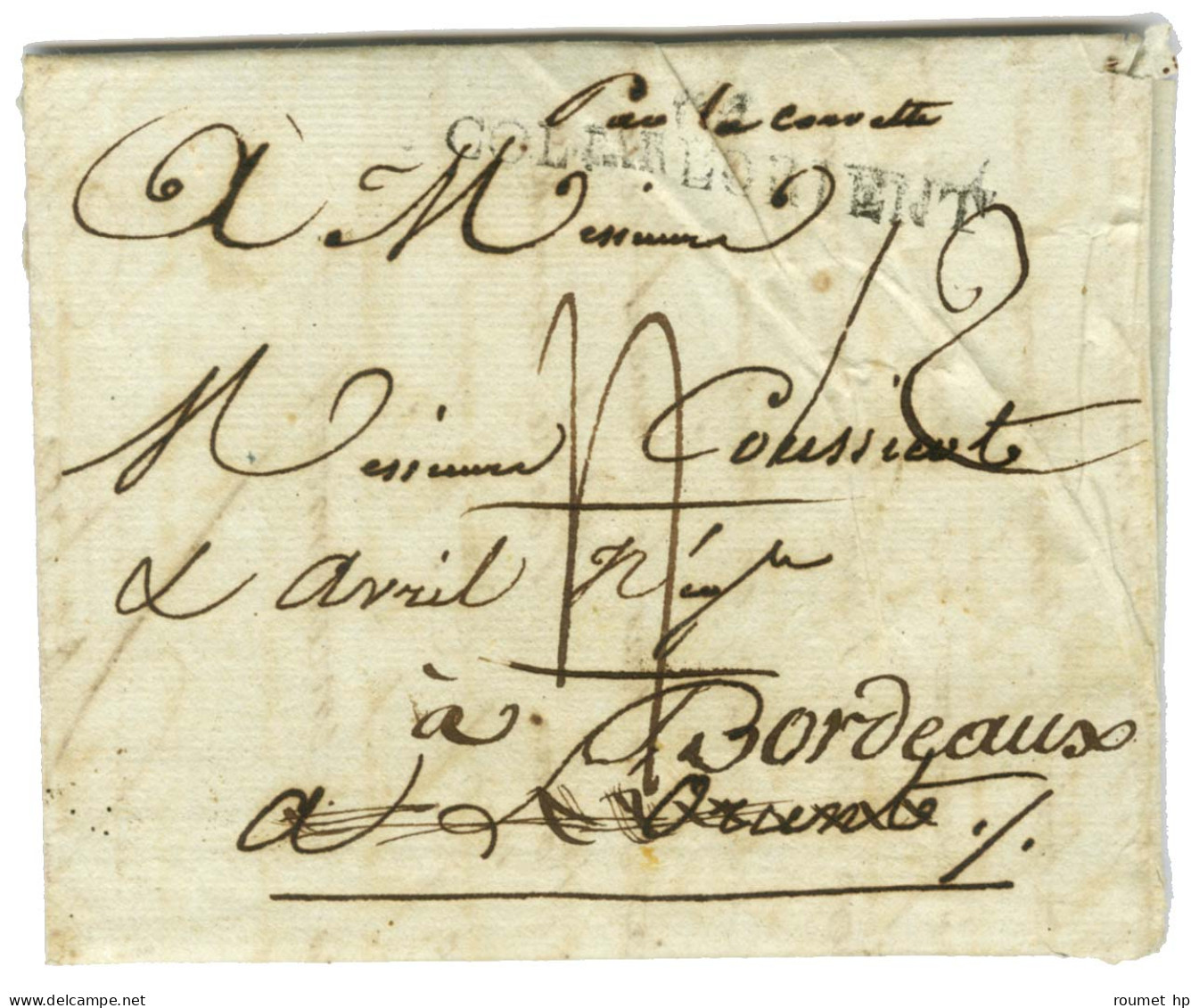 Lettre Avec Texte Daté De Fort De France Le 10 Février 1793 Pour Lorient Réexpédiée à Bordeaux. Au Recto, Marque Postale - Entry Postmarks