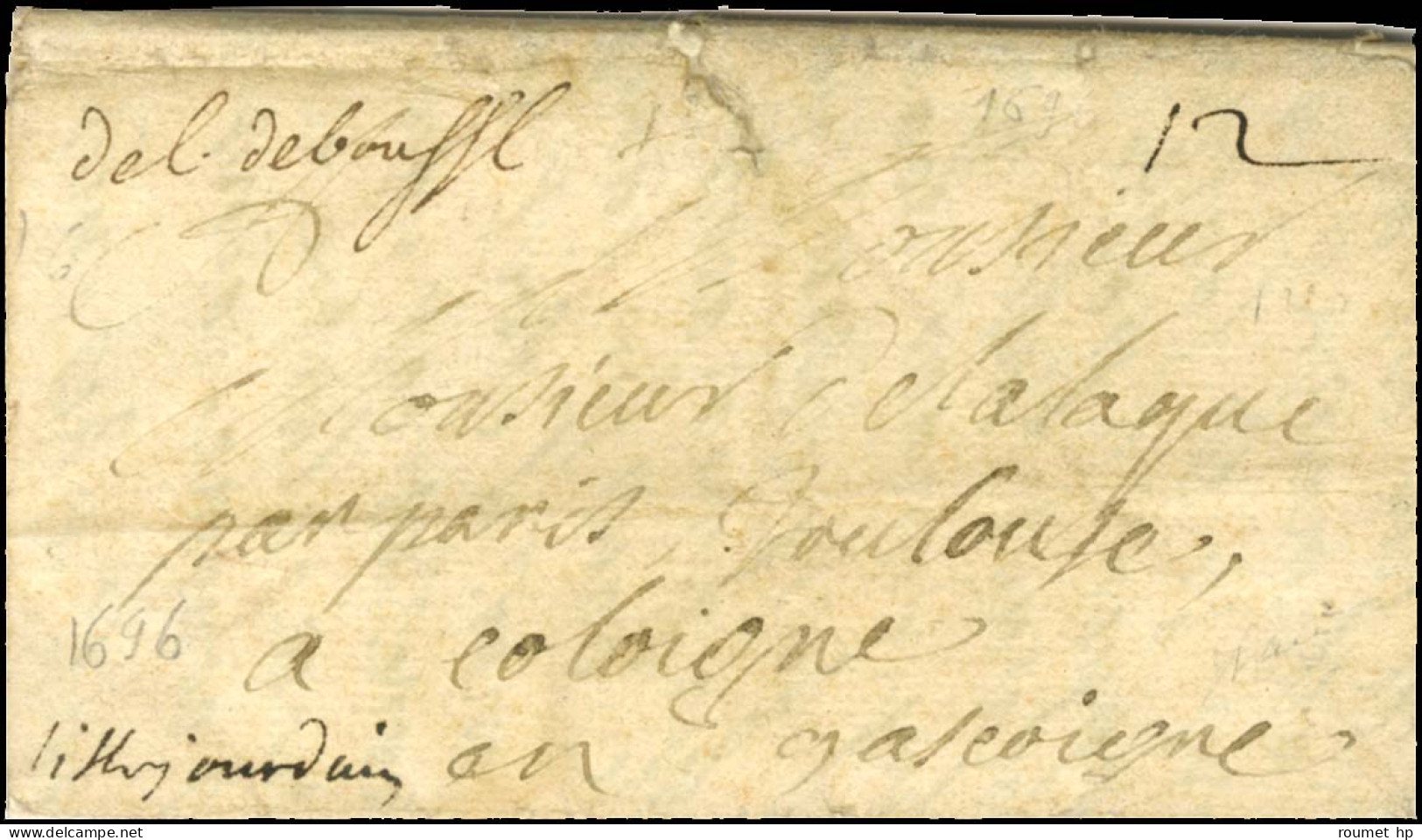 '' De L De Boufflers '' (N°LA4) Sur Lettre Avec Texte Daté Du 28 Juin 1696 Pour Lille Sur Jourdain. - TB / SUP. - R. - Army Postmarks (before 1900)