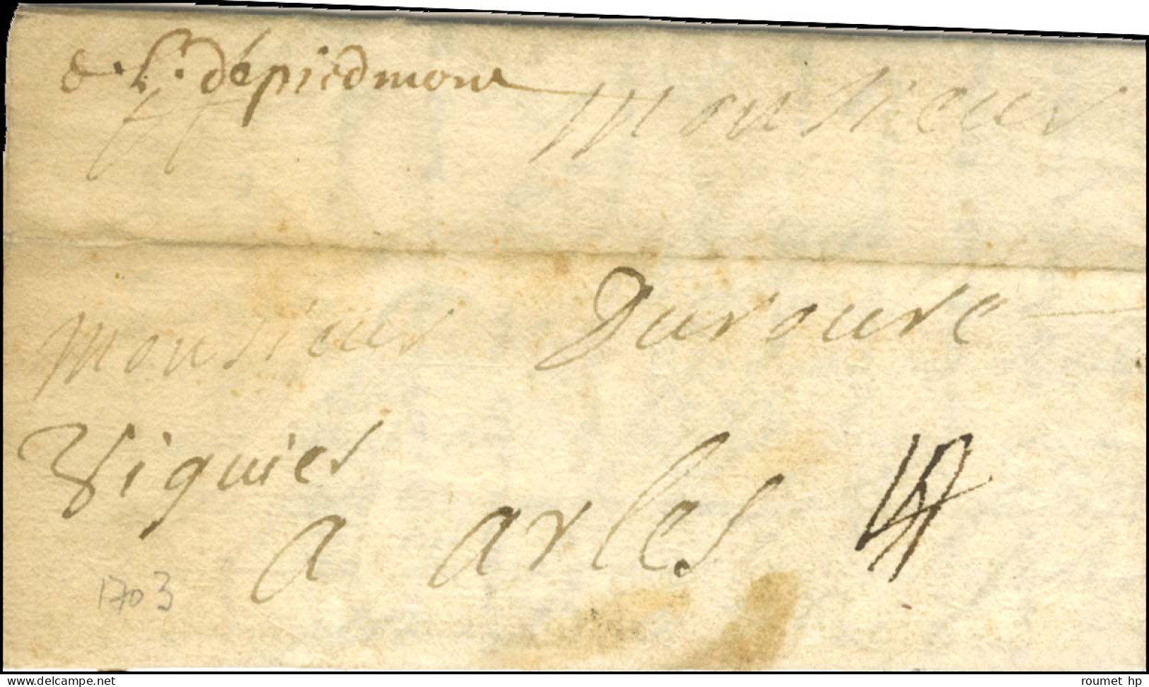 '' De L De Piémont '' (de L'Armée De Piémont, N°SE2) Sur Lettre Avec Texte Daté Du 12 Décembre 1703 Pour Arles. - TB / S - Army Postmarks (before 1900)