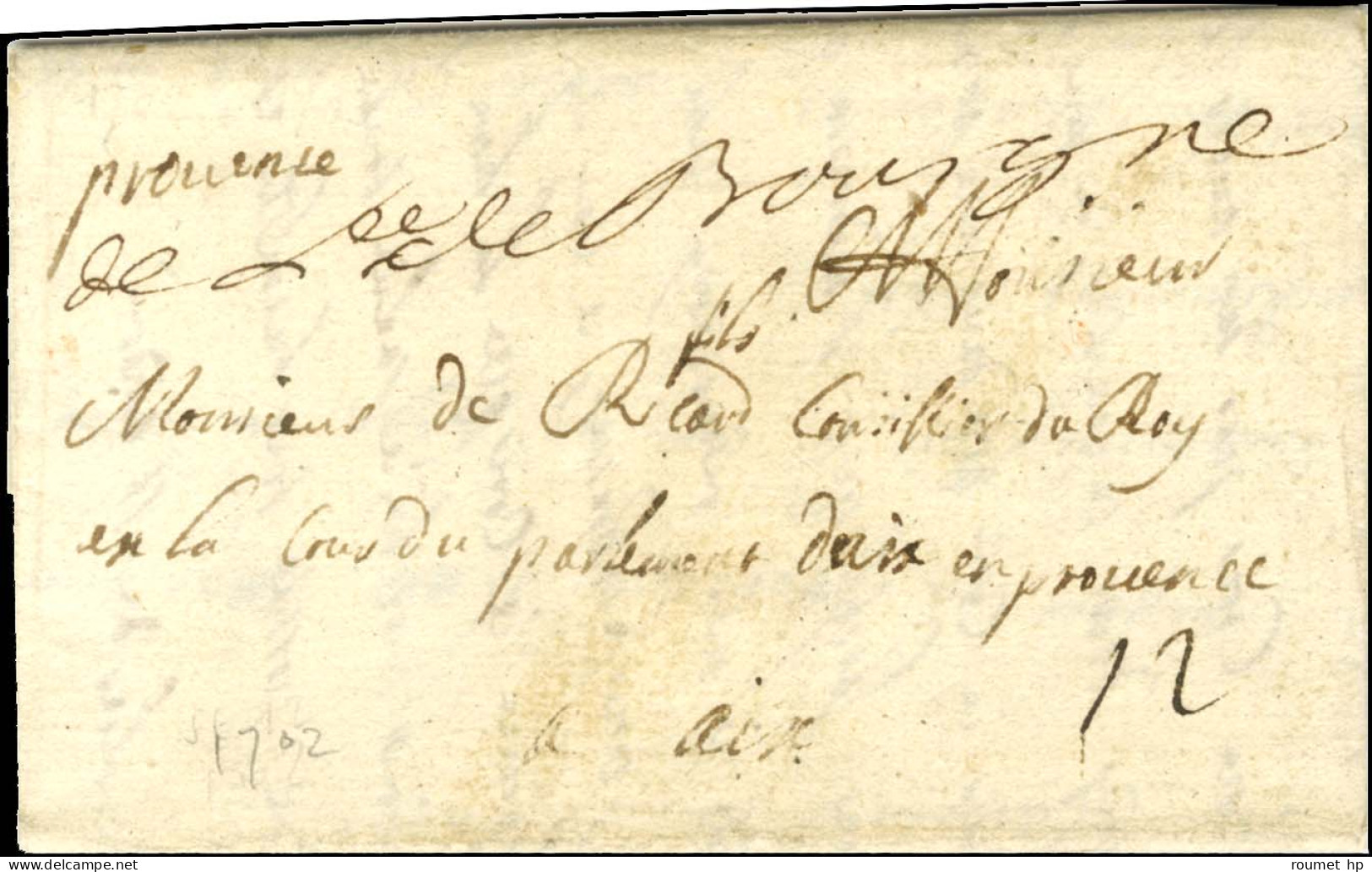 '' De L De Bourgogne '' (de L'Armée De Bourgogne, N°SE12) Sur Lettre Avec Texte Daté Ce 8 Juillet (1702) Pour Aix. - TB  - Sellos De La Armada (antes De 1900)