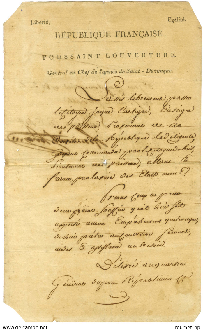 Lettre à En-tête REPUBLIQUE FRANCAISE / TOUSSAINT LOUVERTURE / GENERAL EN CHEF DE L'ARMEE DE SAINT DOMINGUE, Signée Tous - Sellos De La Armada (antes De 1900)