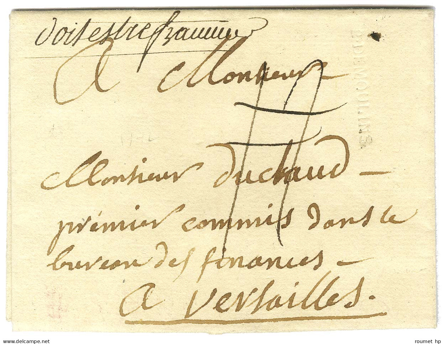 B. DE MOULINS (L N° 19A) Sur Lettre Sans Texte Et En-tête Datée De Bourbon Le 31 Mai 1772 Pour Versailles, Détaxée. Au R - Frankobriefe