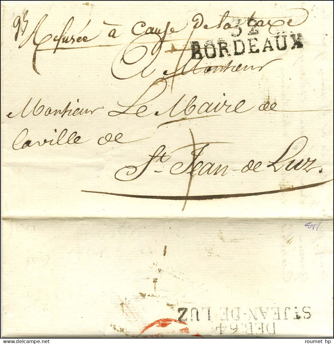 32 / BORDEAUX Sur Lettre Avec Texte Daté Du 27 Octobre 1819 Adressée Au Maire De Saint Jean De Luz. Au Recto, Taxe 5 Ann - Burgerlijke Brieven Zonder Portkosten