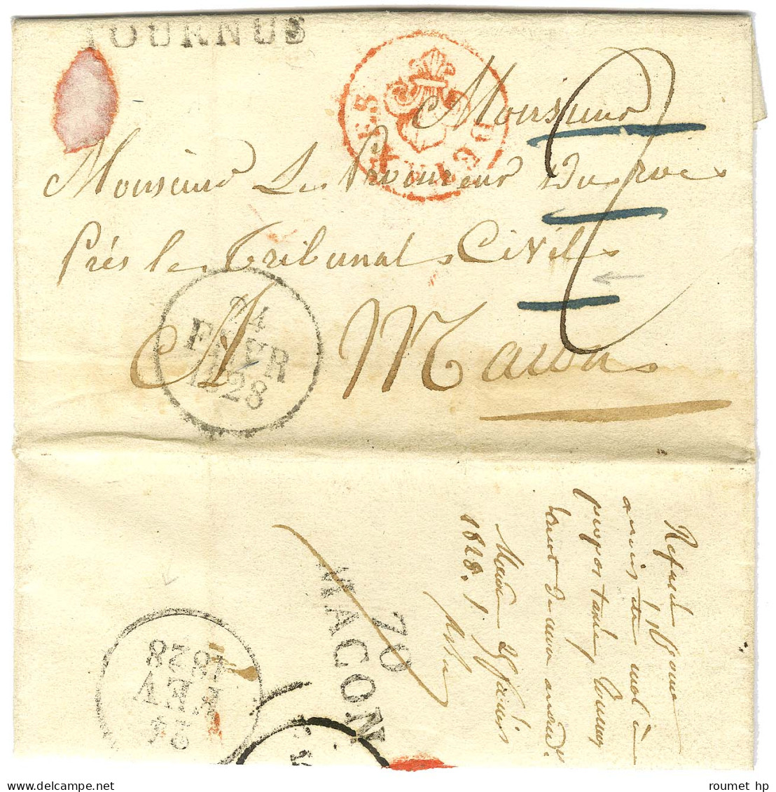 70 / TOURNUS Sur Lettre Avec Texte Datée Du 23 Février 1828 Adressée Au Procureur Du Roi à Macon. Au Recto, Taxe 2 Annul - Burgerlijke Brieven Zonder Portkosten