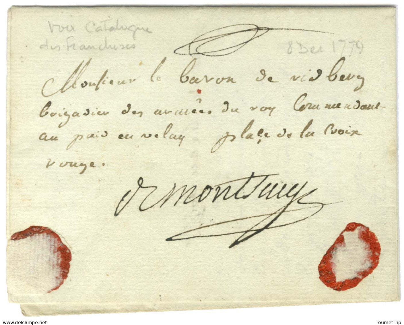 Contreseing De Franchise Manuscrit '' De Montsauge '' Sur Lettre Avec Texte Daté Du 2 Décembre 1779. - TB / SUP. - Frankobriefe