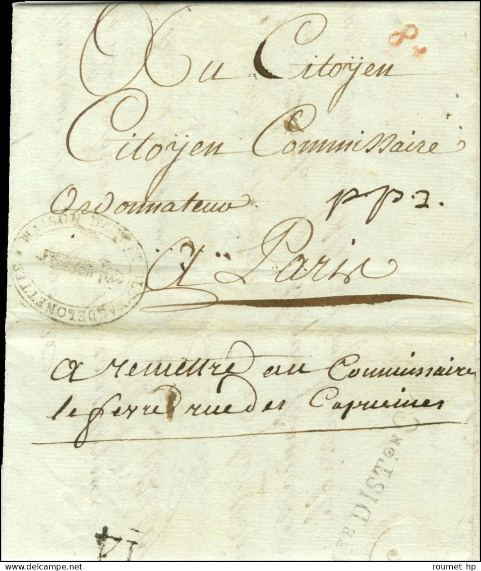 MAISON D'ARRET DES MAGDELONETTES (S N° 9545a) Au Recto D'une Lettre Avec Texte Daté De Paris Le 6 Nivose An 2 Adressée L - 1701-1800: Precursors XVIII