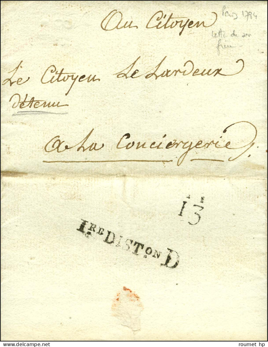 Lettre Avec Très Bon Texte Daté Du 11 Fructidor An 2 Adressée à Un Prisonnier à La Conciergerie. - TB / SUP. - R. - 1701-1800: Précurseurs XVIII