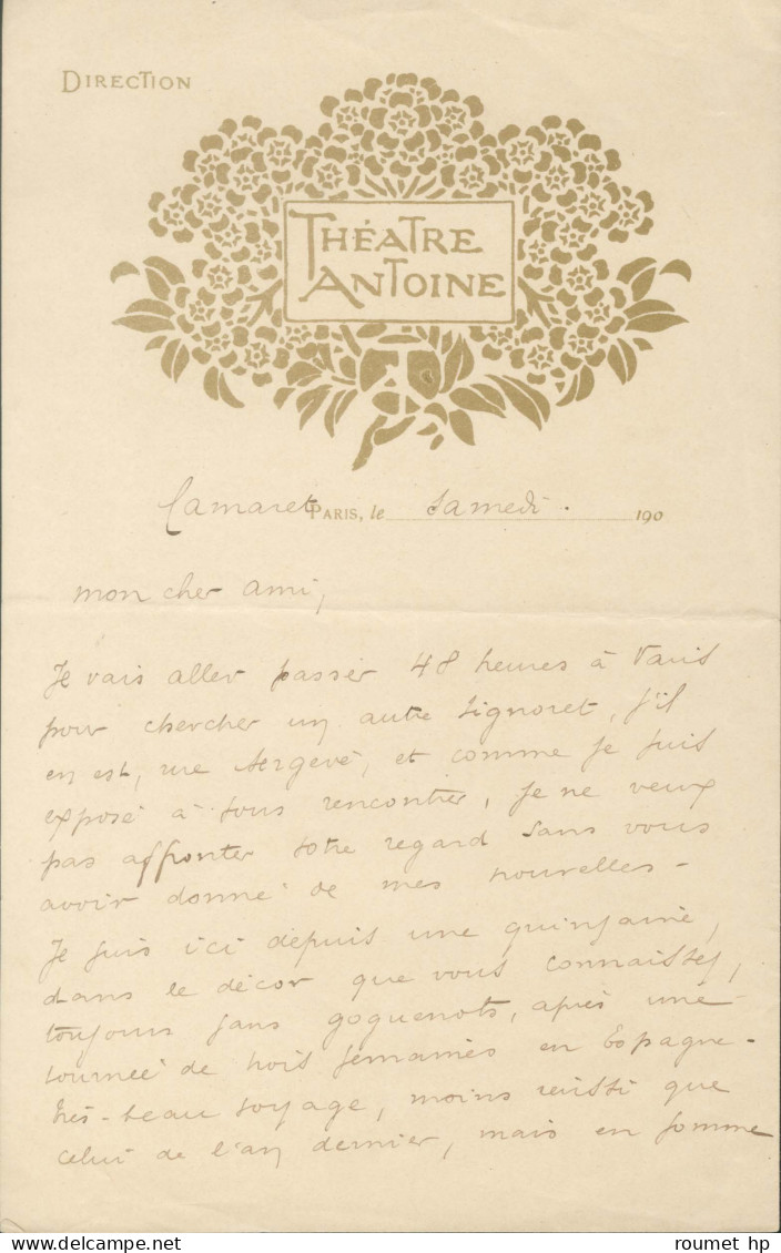 ANTOINE André (1858-1943), Acteur, Metteur En Scène Et Directeur De Théâtre. - Sonstige & Ohne Zuordnung