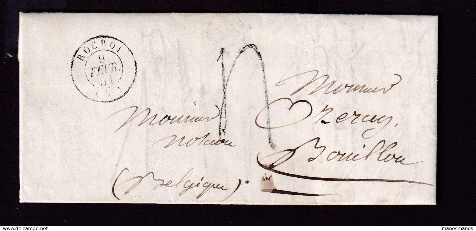 DDFF 515 - Lettre Précurseur De France ROCROI 1851 Via SEDAN - Marque D'entrée Belge FRANCE PAR BOUILLON - Ufficio Di Transito