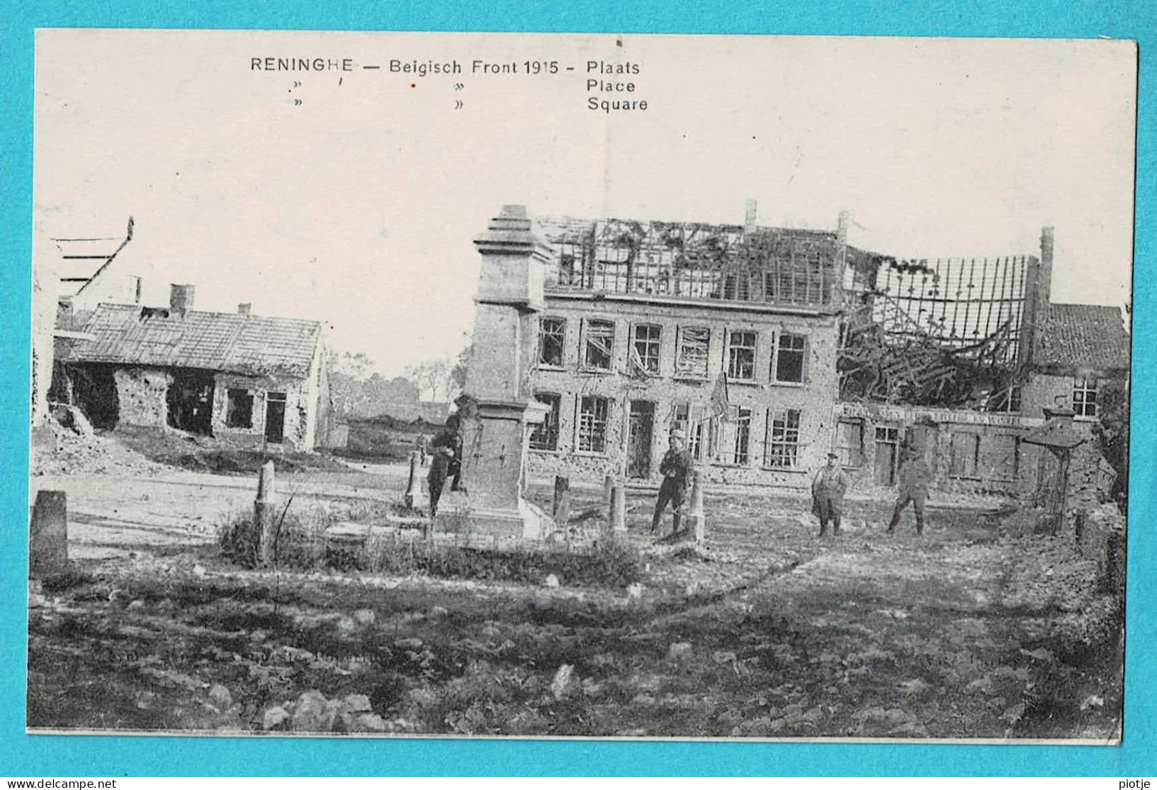* Reninge - Lo Reninghe (West Vlaanderen) * (Imp E. Le Deley Paris) Front 1915, Plaats, Ruines, Guerre, Animiée, War - Lo-Reninge