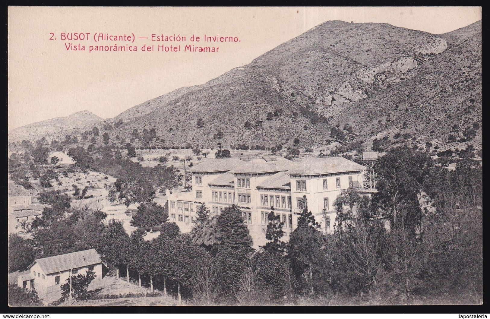 Busot. *Estación De Invierno Y Baños De Busot. Subida Al Garroferet* Nueva. - Alicante