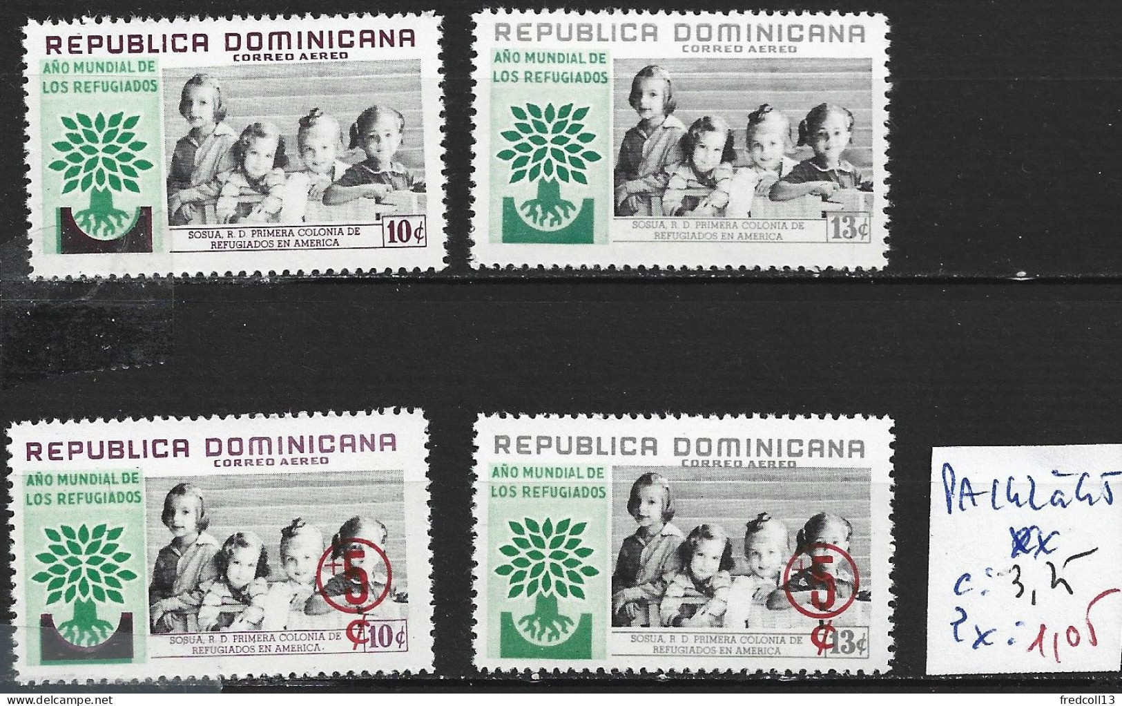 DOMINICAINE PA 142 à 45 ** Côte 3.25 € - Vluchtelingen