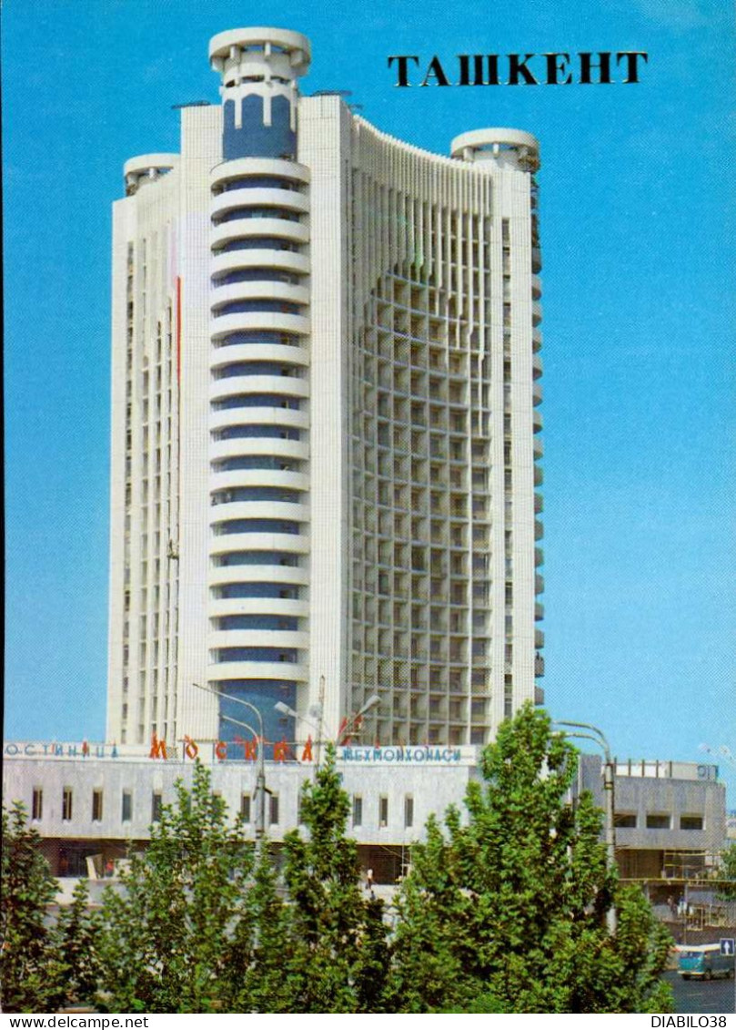TASHKENT   ( OUZBEKISTAN )    MOSKVA HOTEL - Ouzbékistan