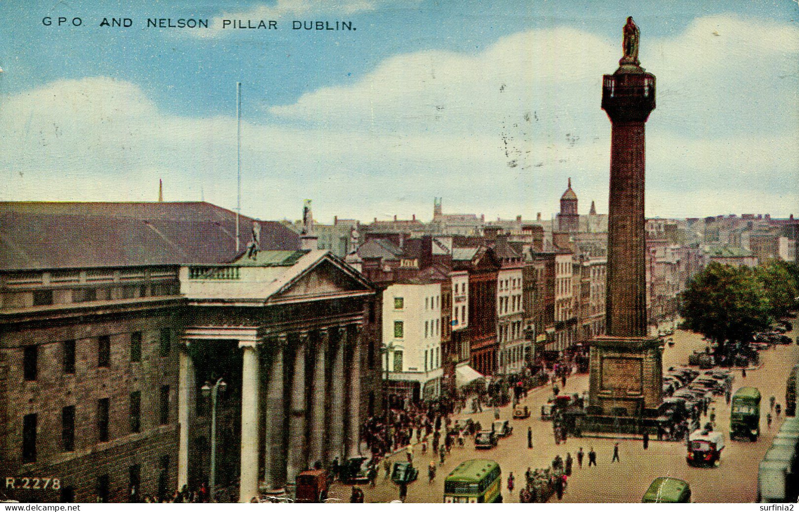 IRELAND - DUBLIN - GPO AND NELSON PILLAR    I583 - Dublin